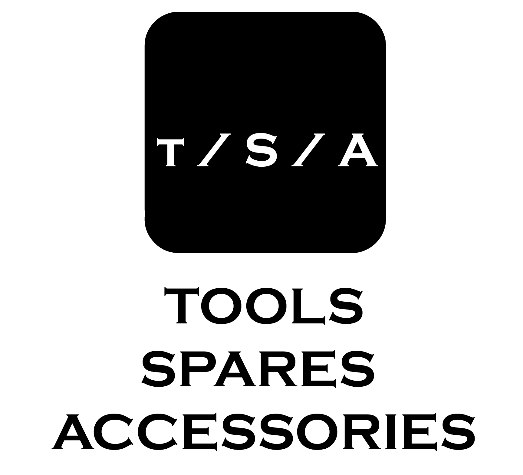 TOOLS AND SPARES AND ACCESSORIES