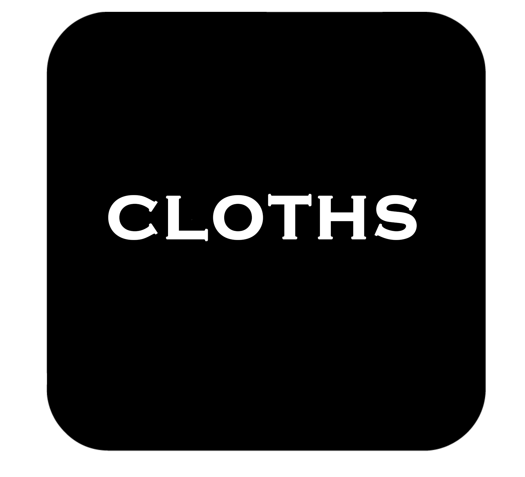 CLOTHS